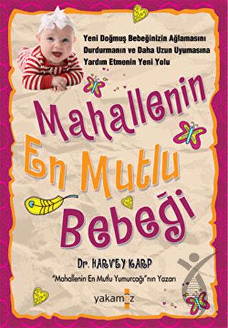 Mahallenin En Mutlu Bebeği