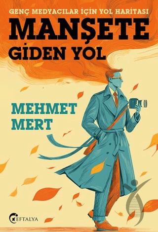 Manşete Giden Yol