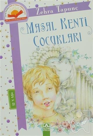 Masal Kenti Çocukları