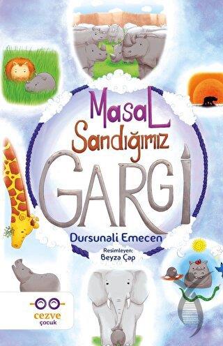 Masal Sandığımız Gargi