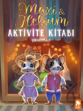 Maxi & Helium – Aktivite Kitabı