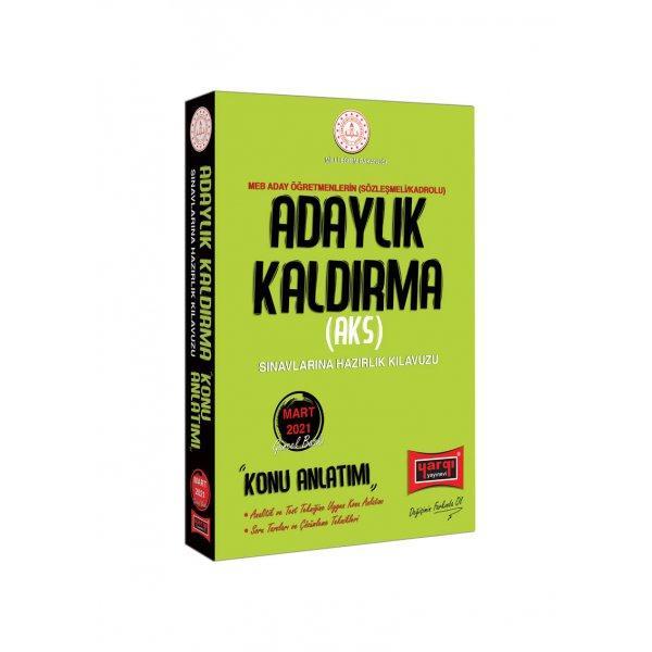 MEB Adaylık Kaldırma (AKS) Sınavlarına Hazırlık Kılavuzu Konu Anlatımı