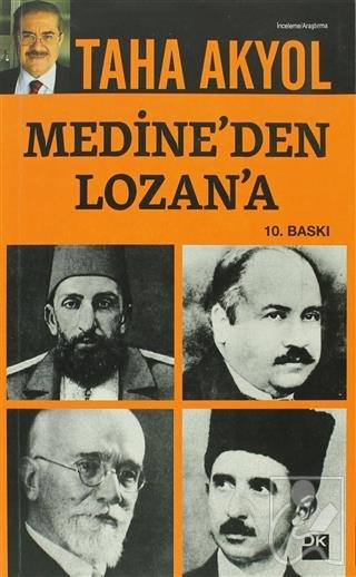 Medine’den Lozan’a