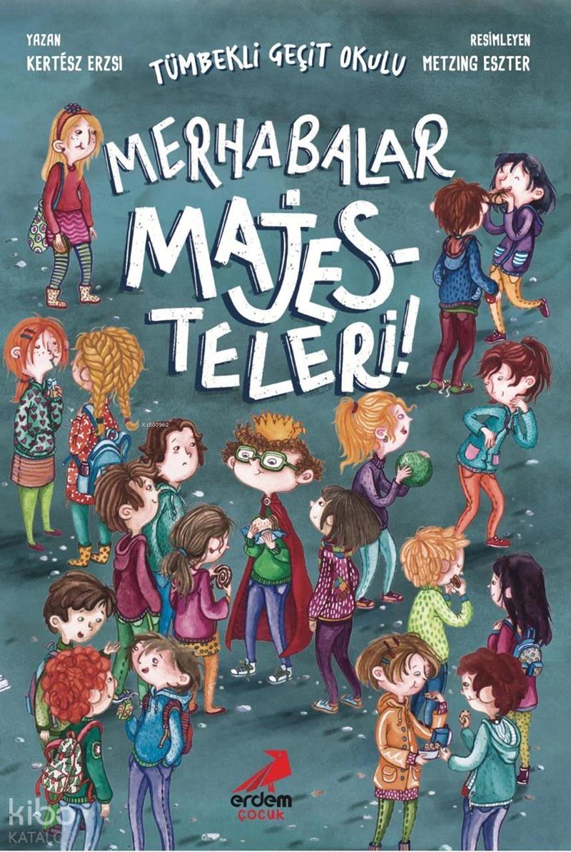 Merhabalar Majesteleri ! Tümbekli Geçit Okulu - 1