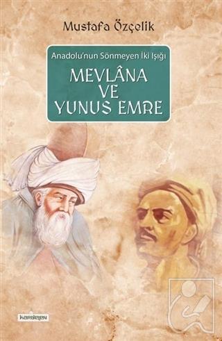 Mevlana ve Yunus Emre