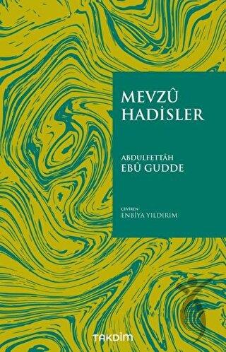 Mevzu Hadisler