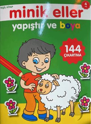 Minik Eller Yapıştır Ve Boya - Yeşil Kitap