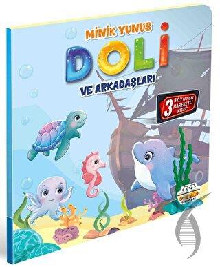 Minik Yunus Doli ve Arkadaşları