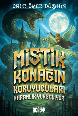 Mistik Konağın Koruyucuları Karanlık Yükseliyor