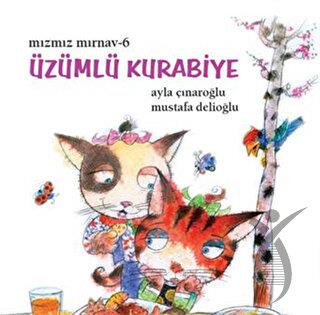 Mızmız Mırnav 6 - Üzümlü Kurabiye