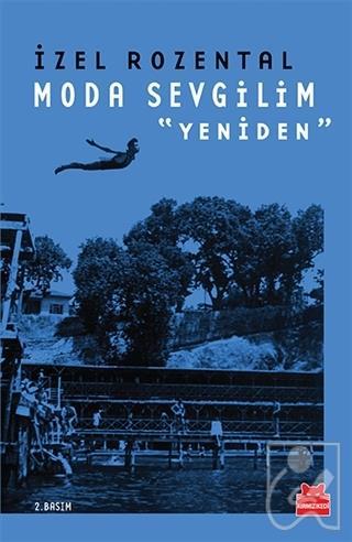 Moda Sevgilim - Yeniden