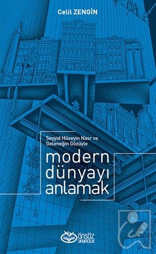 Modern Dünyayı Anlamak