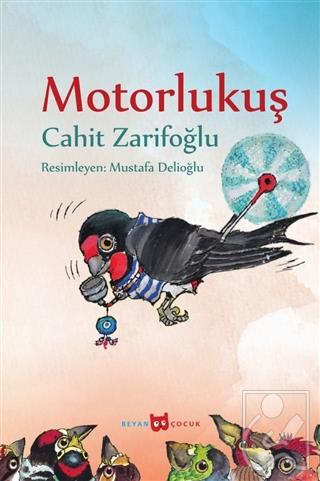 Motorlu Kuş (Resimli)
