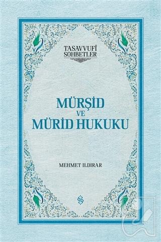 Mürşid ve Mürid Hukuku
