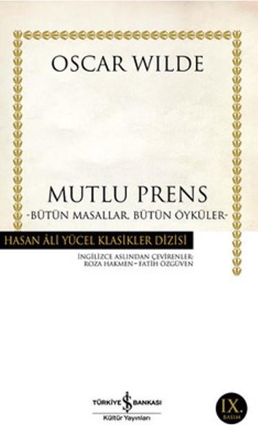 Mutlu Prens Bütün Masallar, Bütün Öyküler