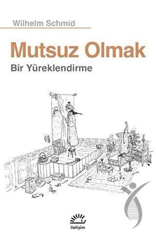Mutsuz Olmak