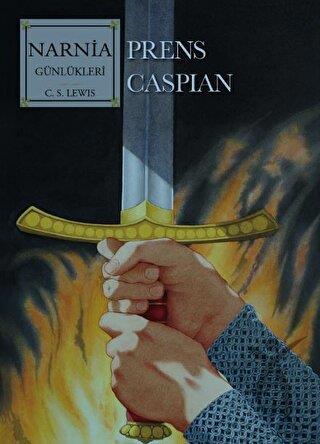 Narnia Günlükleri 4 Prens Caspian 