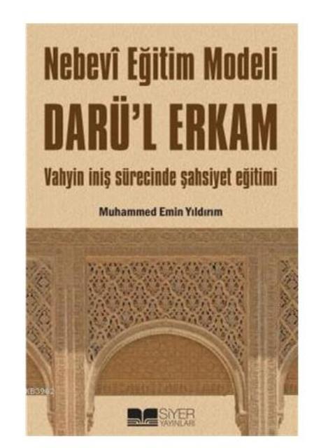 Nebevi Eğitim Modeli Darü’l Erkam
