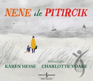 Nene ile Pıtırcık