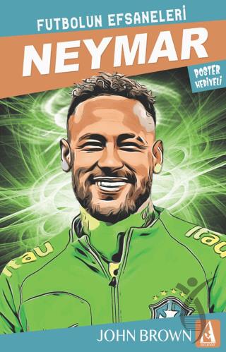 Neymar Futbolun Efsaneleri