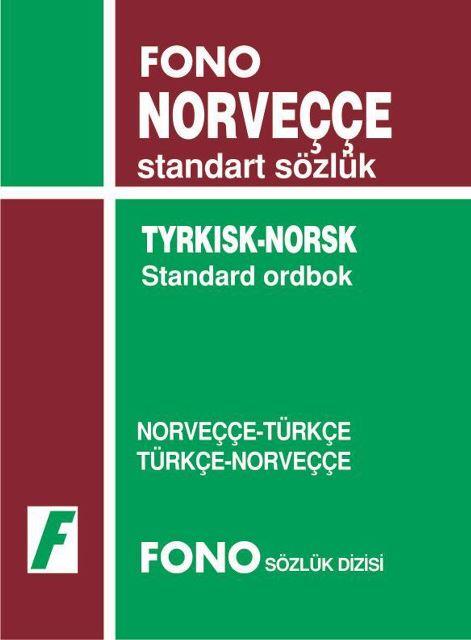 Norveççe / Türkçe - Türkçe / Norveççe Standart Sözlük