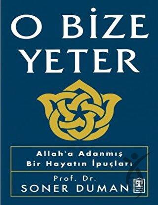 O Bize Yeter