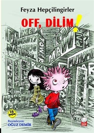 Off, Dilim!
