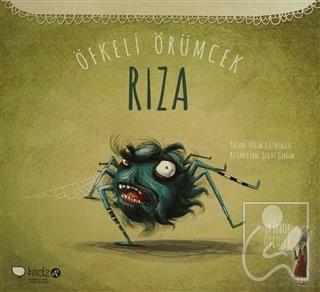 Öfkeli Örümcek Rıza