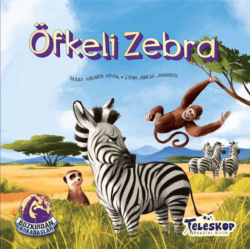 Öfkeli Zebra - Bozkırdan Arkadaşlar