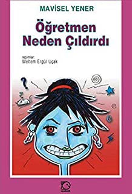 Öğretmen Neden Çıldırdı?