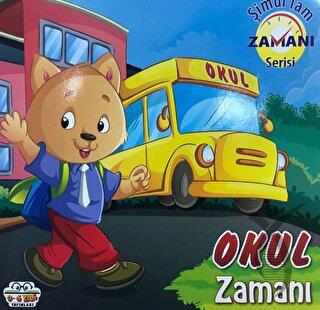 Okul Zamanı Şimdi Tam Zamanı Serisi
