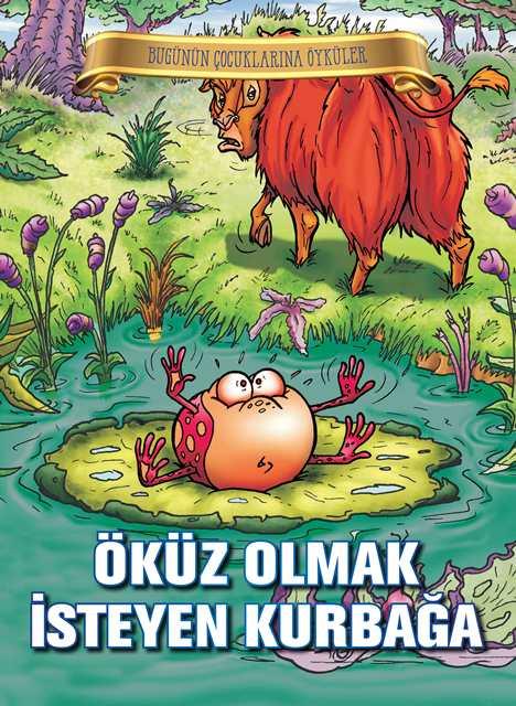 Öküz Olmak İsteyen Kurbağa