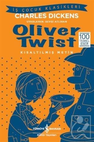 Oliver Twist (Kısaltılmış Metin)