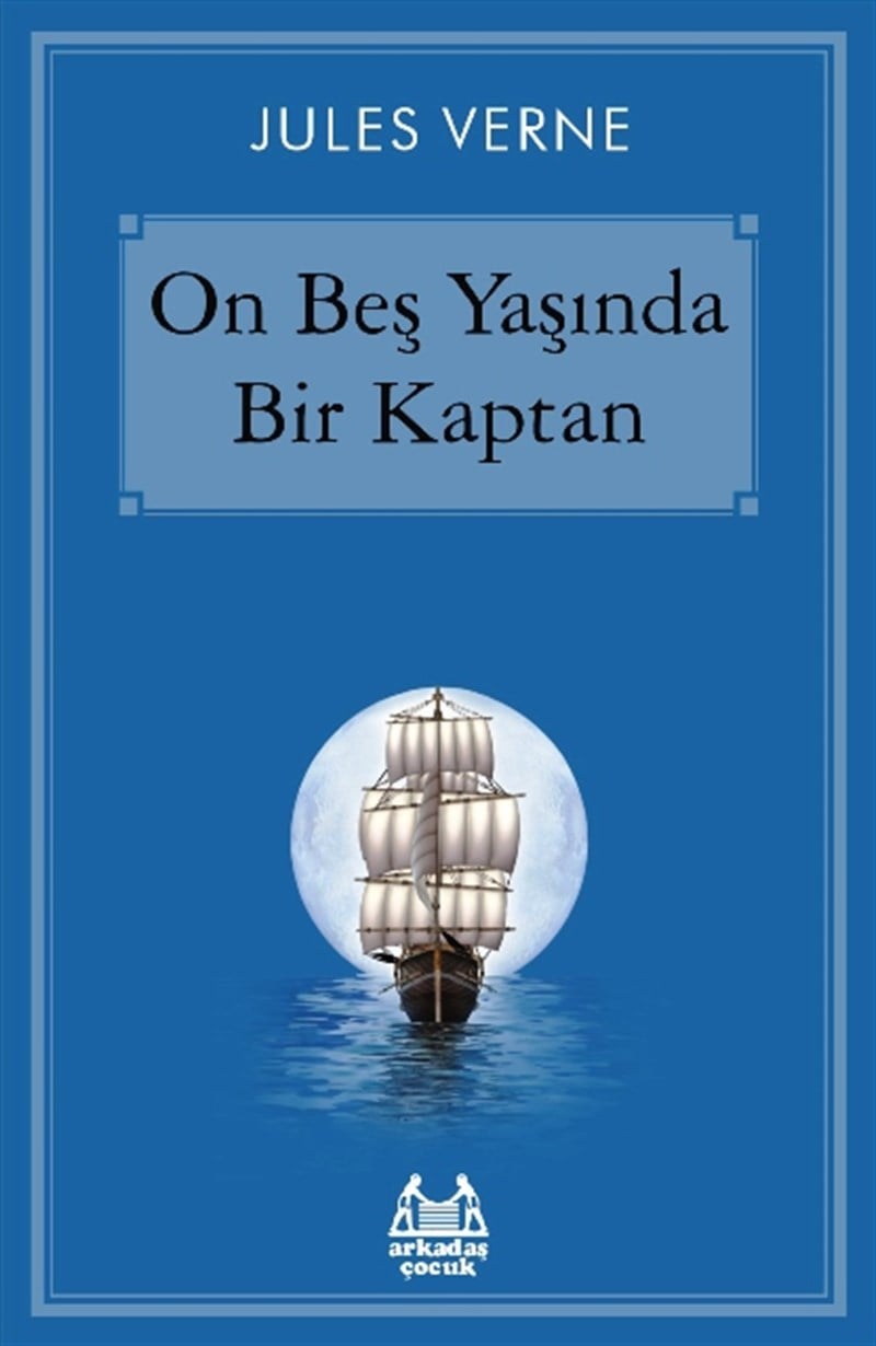 On Beş Yaşında Bir Kaptan