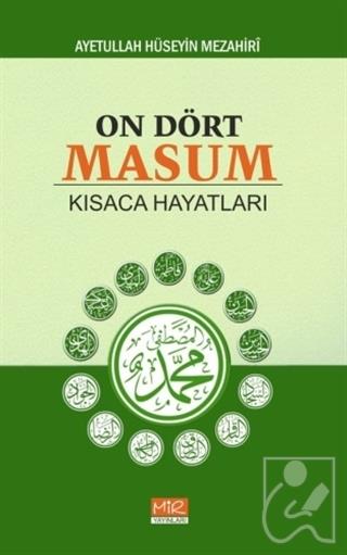 On Dört Masum Kısaca Hayatları