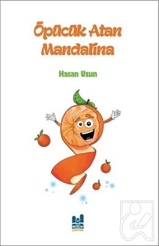 Öpücük Atan Mandalina