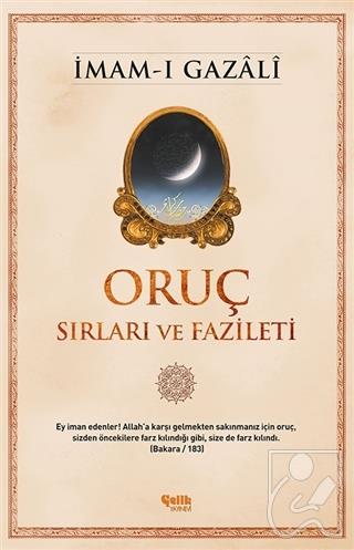Oruç - Sırları ve Fazileti
