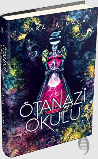 Ötanazi Okulu 2 (Ciltli)