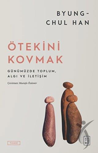 Ötekini Kovmak