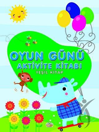 Oyun Günü Aktivite Kitabı Yeşil Kitap