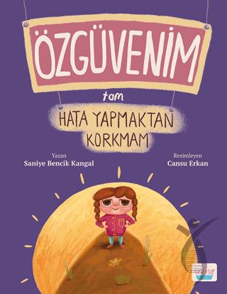 Özgüvenim Tam Hata Yapmaktan Korkmam