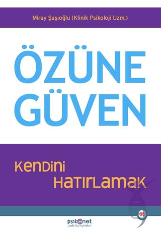 Özüne Güven