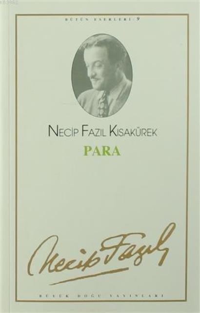 Para : 9 - Necip Fazıl Bütün Eserleri