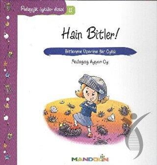 Pedagojik Öyküler: 11 Hain Bitler! 