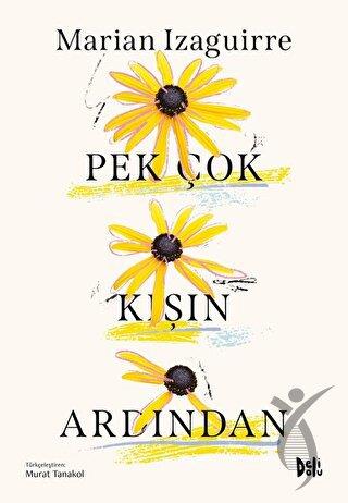 Pek Çok Kışın Ardından