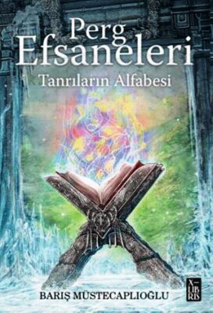 Perg Efsaneleri 4 – Tanrıların Alfabesi