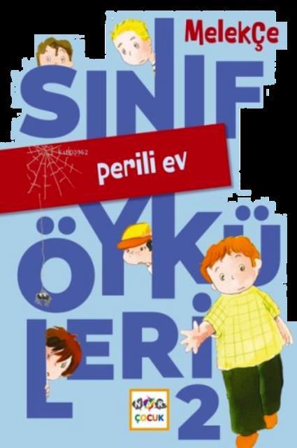 Perili Ev  Sınıf Öyküleri 2