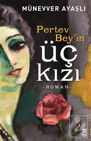 Pertev Bey'in Üç Kızı