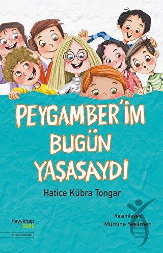 Peygamberim Bugün Yaşasaydı