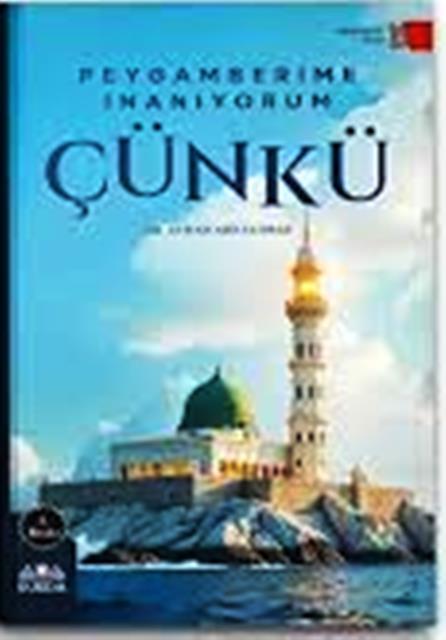 Peygamberime İnanıyorum Çünkü
